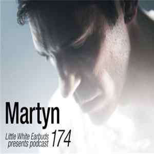 Martyn - LWE Podcast 174 FLAC album