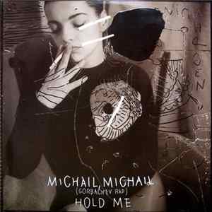 Nina Hagen - Michail, Michail (Gorbachev Rap) / Hold Me FLAC album