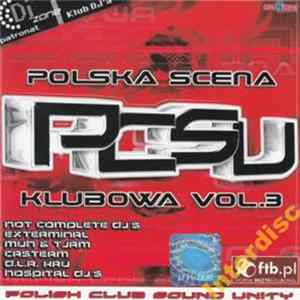 Various - Polska Scena Klubowa Vol.3 FLAC album