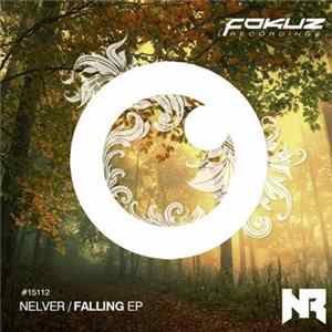 Nelver - Falling EP FLAC album