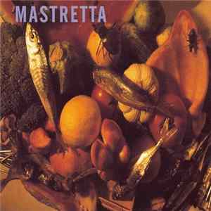 Mastretta - Mastretta FLAC album