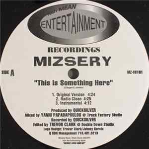 Mizsery - This Is Something Here FLAC album