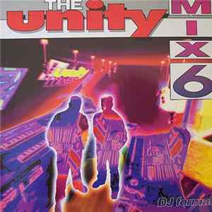 The Unity Mixers - The Unity Mix 6 FLAC album