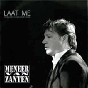 Meneer Van Zanten - Laat Me (Mijn Eigen Gang Maar Gaan) FLAC album