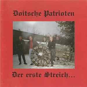 Doitsche Patrioten - Der Erste Streich... FLAC album