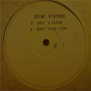 Joint Venture - Just A Dream / Dont Ever Stop FLAC album