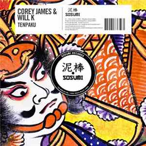 Corey James & Will K - Tenpaku FLAC album