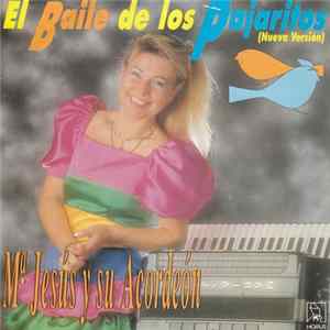 Mª Jesús Y Su Acordeón - El Baile de los Pajaritos FLAC album