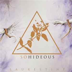 So Hideous - Laurestine FLAC album
