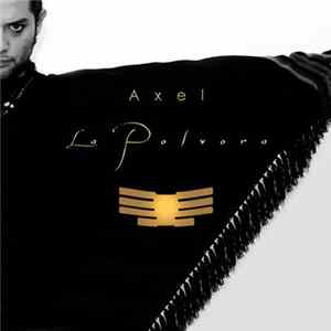 Axel - La Pólvora FLAC album