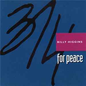 Billy Higgins - 3/4 For Peace FLAC album
