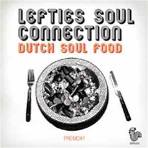 Lefties Soul Connection - Dutch Soul Food (Promo #1) FLAC album