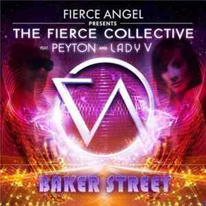 The Fierce Collective Feat. Peyton And Lady V - Baker Street FLAC album