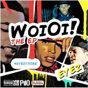 Eyez - Woi Oi FLAC album