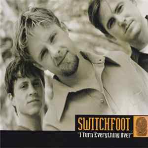 Switchfoot - I Turn Everything Over FLAC album
