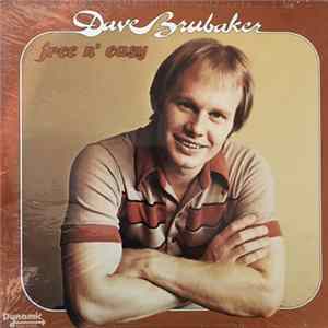 Dave Brubaker - Free N' Easy FLAC album