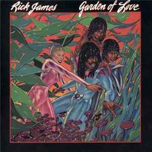 Rick James - Garden Of Love FLAC album