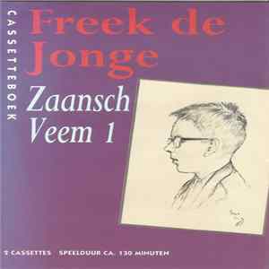 Freek de Jonge - Zaansch Veem 1 FLAC album