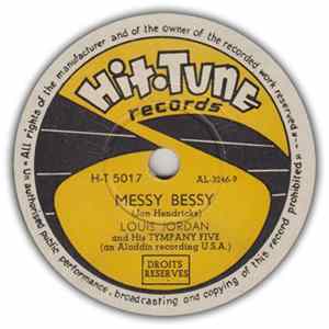Louis Jordan And His Tympany Five / Calvin Boze And His All-Stars - Messy Bessy / Good Time Sue FLAC album