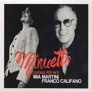 Mia Martini / Franco Califano - Minuetto Suona Per Noi FLAC album