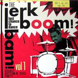 Various - The Jerk Boom! Bam! Vol 1 FLAC album