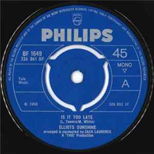 Elliots Sunshine - Is It Too Late FLAC album
