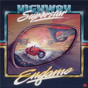 Highway Superstar - Endgame FLAC album
