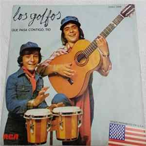 Los Golfos - ¿Qué Pasa Contigo, Tío? FLAC album