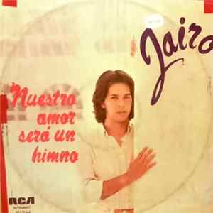 Jairo - Nuestro Amor Es Como Un Himno FLAC album