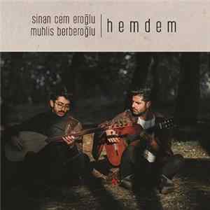 Sinan Cem Eroğlu & Muhlis Berberoğlu - Hemdem FLAC album