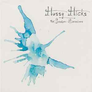 Hussy Hicks - The London Sessions FLAC album