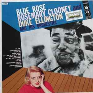 Rosemary Clooney And Duke Ellington And His Orchestra - Blue Rose FLAC album