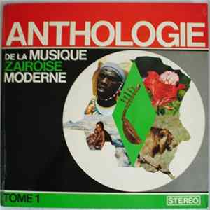 Various - Anthologie De La Musique Zaïroise Moderne Tome 1 FLAC album