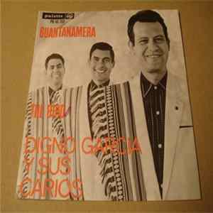 Digno Garcia Y Sus Carios - Guantanamera / The Bird FLAC album