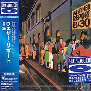 Weather Report - 8:30 FLAC album