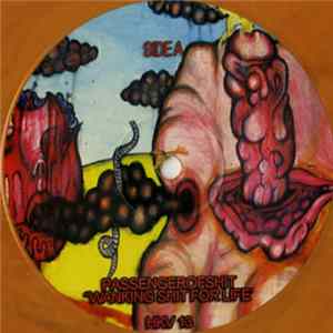 Passengerofshit - Wanking Shit For Life FLAC album