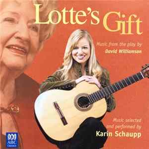 Karin Schaupp - Lottie's Gift FLAC album