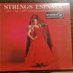 The Singing Strings Of Spain - Strings Espanol FLAC album
