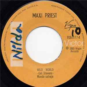 Maxi Priest - Wild World / How Can We Ease The Pain FLAC album