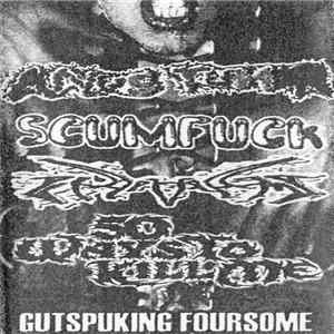 Anus Tumor / Scumfuck / Diaphragma / 50 Ways To Kill Me - Gutspuking Foursome FLAC album