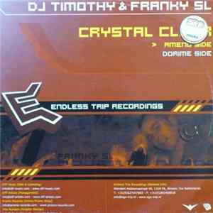 DJ Timothy & Franky SL - Crystal Clear FLAC album