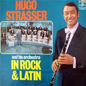 Hugo Strasser And His Orchestra - Strasser In Rock & Latin FLAC album