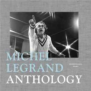 Michel Legrand - Anthology FLAC album