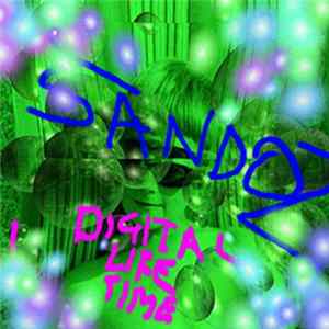 Sandoz - Digital Life Time FLAC album