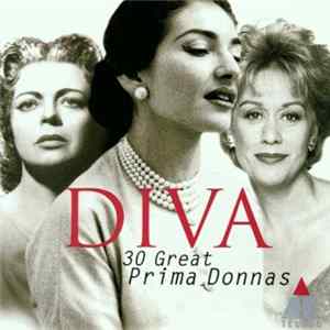 Various - Diva - 30 Great Prima Donnas FLAC album