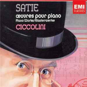 Satie - Ciccolini - Œuvres Pour Piano/Piano Works FLAC album
