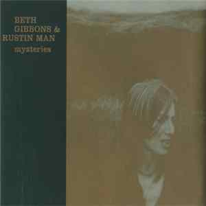 Beth Gibbons & Rustin Man - Mysteries FLAC album