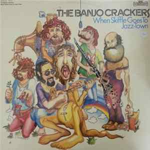 The Banjo Crackers - When Skiffle Goes To Jazz-Town FLAC album
