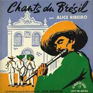 Alice Ribeiro - Chants Du Brésil FLAC album