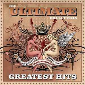 Various - The Ultimate Collection Greatest Hits FLAC album
